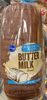 Butter milk bread - نتاج