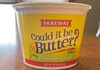 Could it be Butter? - Produkt