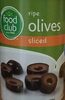 Food Club sliced Black Olives - Producto