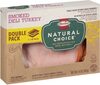 Natural Choice, Smoked Deli Turkey - Product