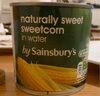 Naturally sweet sweetcorn in water - Product
