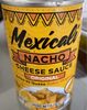 Mexicali Nacho Cheese Sauce - Producte