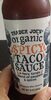 Spicy taco sauce - Producto
