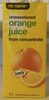 Unsweetened Orange Juice from Concentrate - Product
