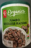 Jumbo seedless raisins - Product