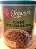 Jumbo seedless raisins - Produit