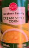 Cream style corn - Product