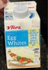 Liquid egg whites - نتاج