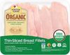Organic certified organic thin sliced boneless - Product