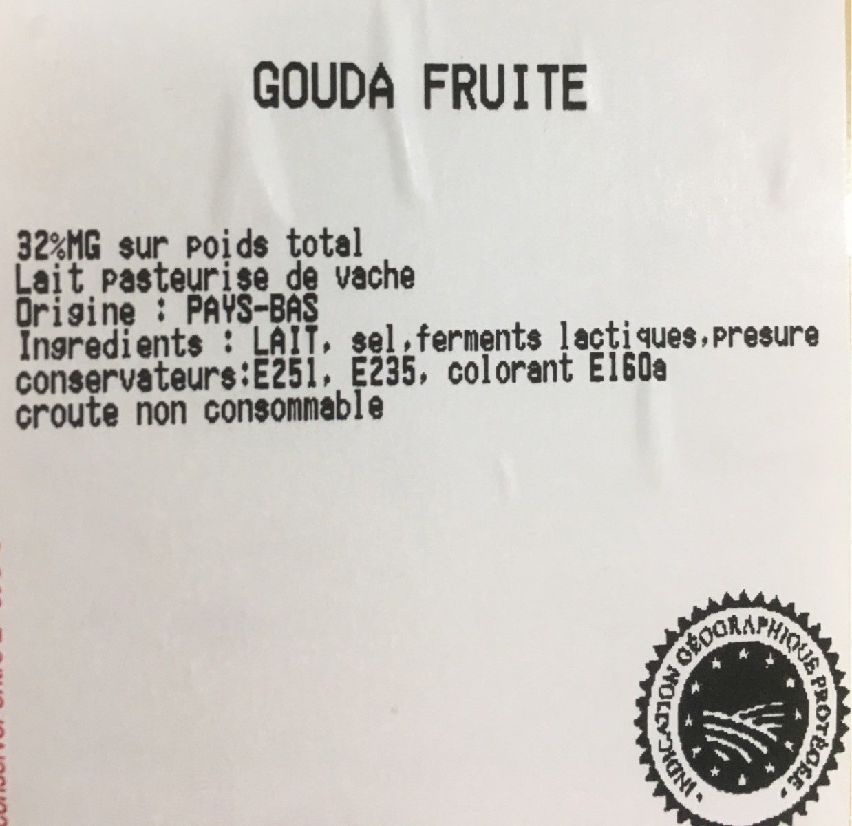 Gouda fruité - Ingrédients