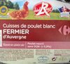 Cuisse de poulet blanc fermier d'Auvergne label rouge - Producto