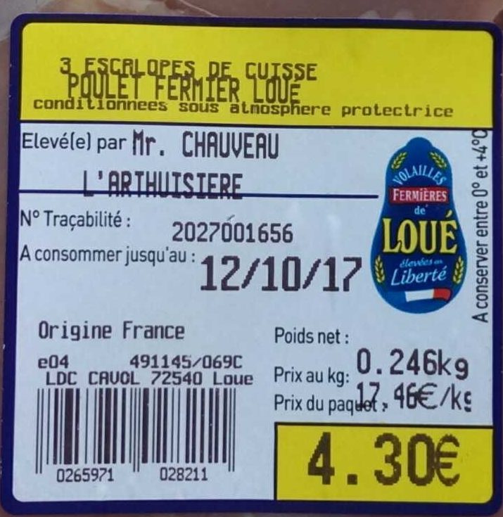 Escalope de Cuisse Moelleuse Poulet Fermier de Loué - Ingredients - fr