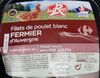 Filets de Poulet blanc Fermier d'Auvergne Label Rouge - Product