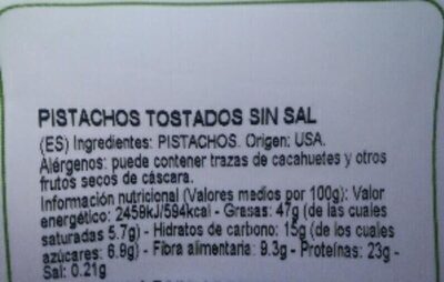 Pistachos sin sal - Informació nutricional - es