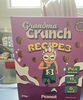 Grandma Crunch Recipe 3 - Prodotto