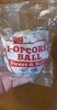 Popcorn Ball - Product