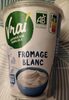 Fromage blanc - Produit
