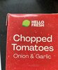Chopped Tomatoes Onion & Garlic - Product