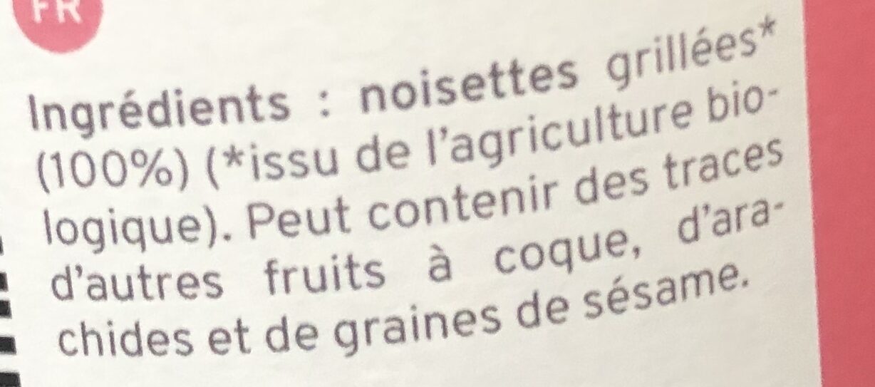 Purée de Noisettes Sans Sel Bio - Ingrediënten - fr