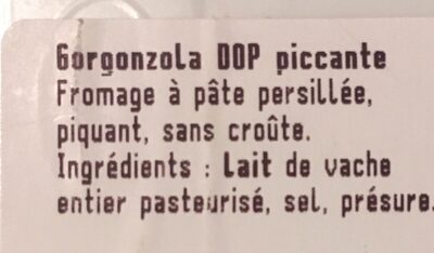 Gorgonzola DOP Picante - Ingrédients