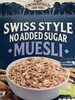 Swiss style no added sugar muesli - Product