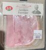 Jambon fermier - Produkt