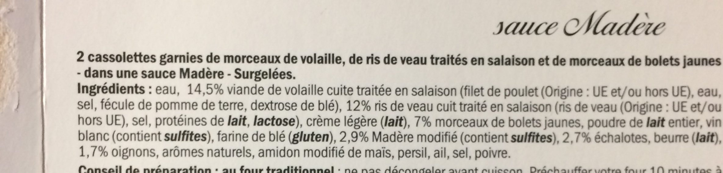Cassolettes de volaille, ris de veau et bolets - Ingredienser - fr