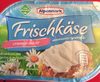 Frischkäse - Produit