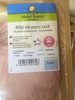 Roti de porc cuit - Prodotto
