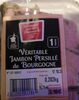 Véritable jambon persillé de Bourgogne - Produkt