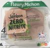 Le jambon zero nitrite - Producte