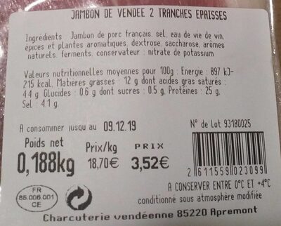 Jambon de Vendée 2 tranches épaisses - 营养成分 - fr