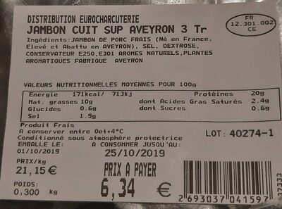 Jambon cuit Supérieur Aveyron - Nutrition facts - fr