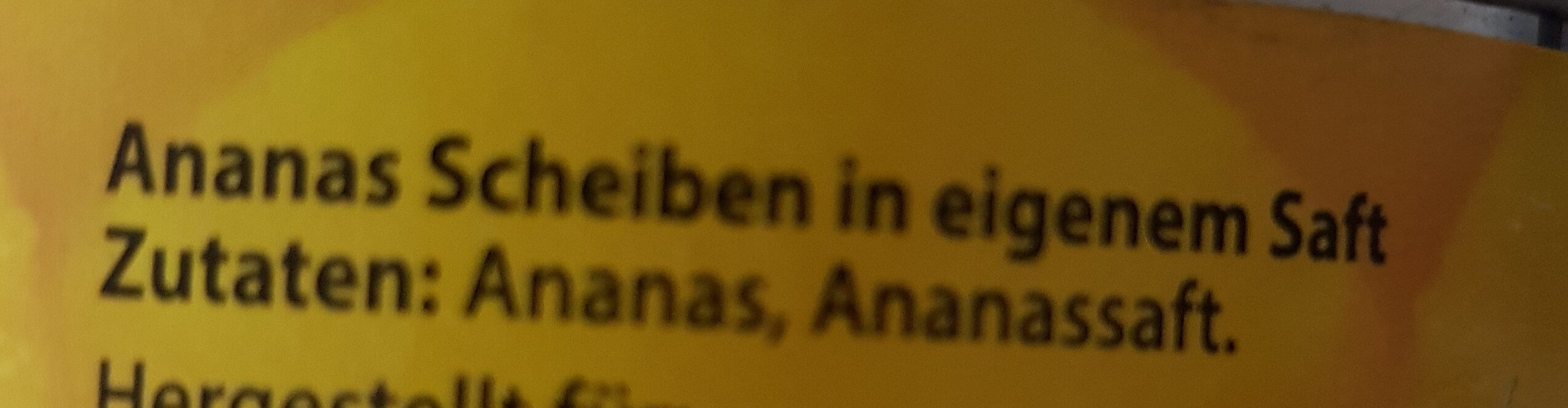 Ananas Scheiben - Zutaten
