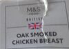 British Oak smoked chicken breast - Produkt