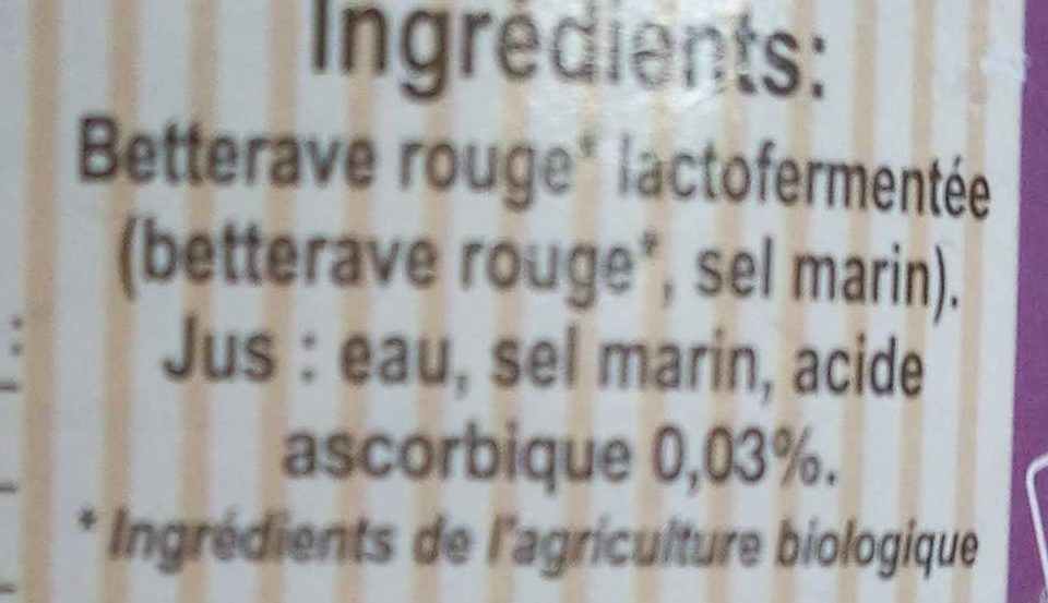 Betterave Lacto-fermentée BIO - Ingrédients
