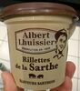 Albert Lhuissier rillettes de la Sarthe - Produit