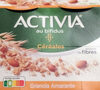 Activia au Bifidus Céréales Granola Graines d'Amarante 4 x 120 g - Produit
