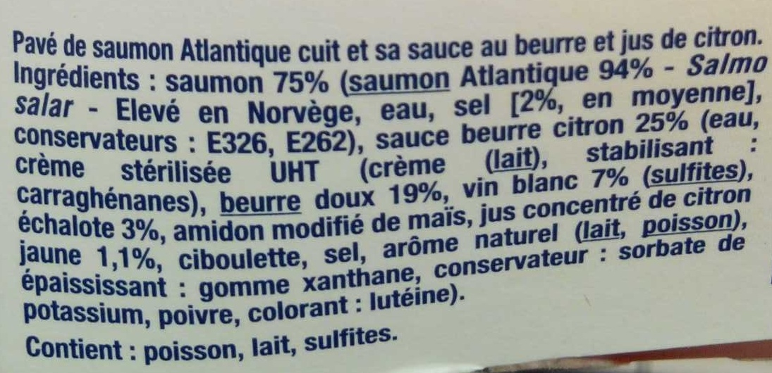 Pavé Minute : Saumon Cuit sauce Beurre Citron - Ingredients - fr