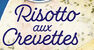 Risotto aux crevettes parmesan et basilic - Ingredients - fr