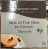 Bloc de Foie Gras de Canard 1 tranche - Product