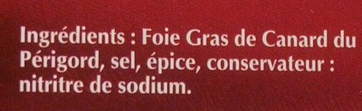 Foie gras de canard entier du Périgord - Ingrédients