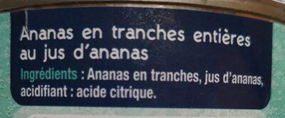 Grand Ananas Tranches Sans sucres ajoutés - Ingredients - fr