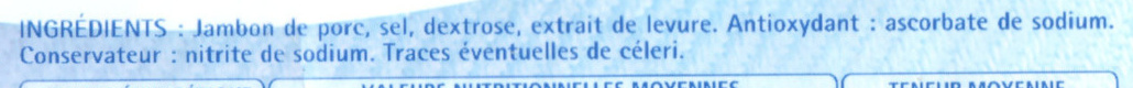 Le Jambon de Paris (- 25 % de Sel) Lot de 2 x 4 + 2 Gratuites = 10 Tranches - Ingredientes - fr