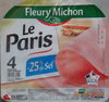 Jambon Le Paris -25% sel - Produit