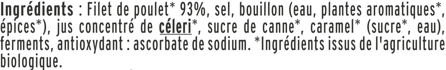 Blanc de Poulet - BIO - Ingrediënten - fr