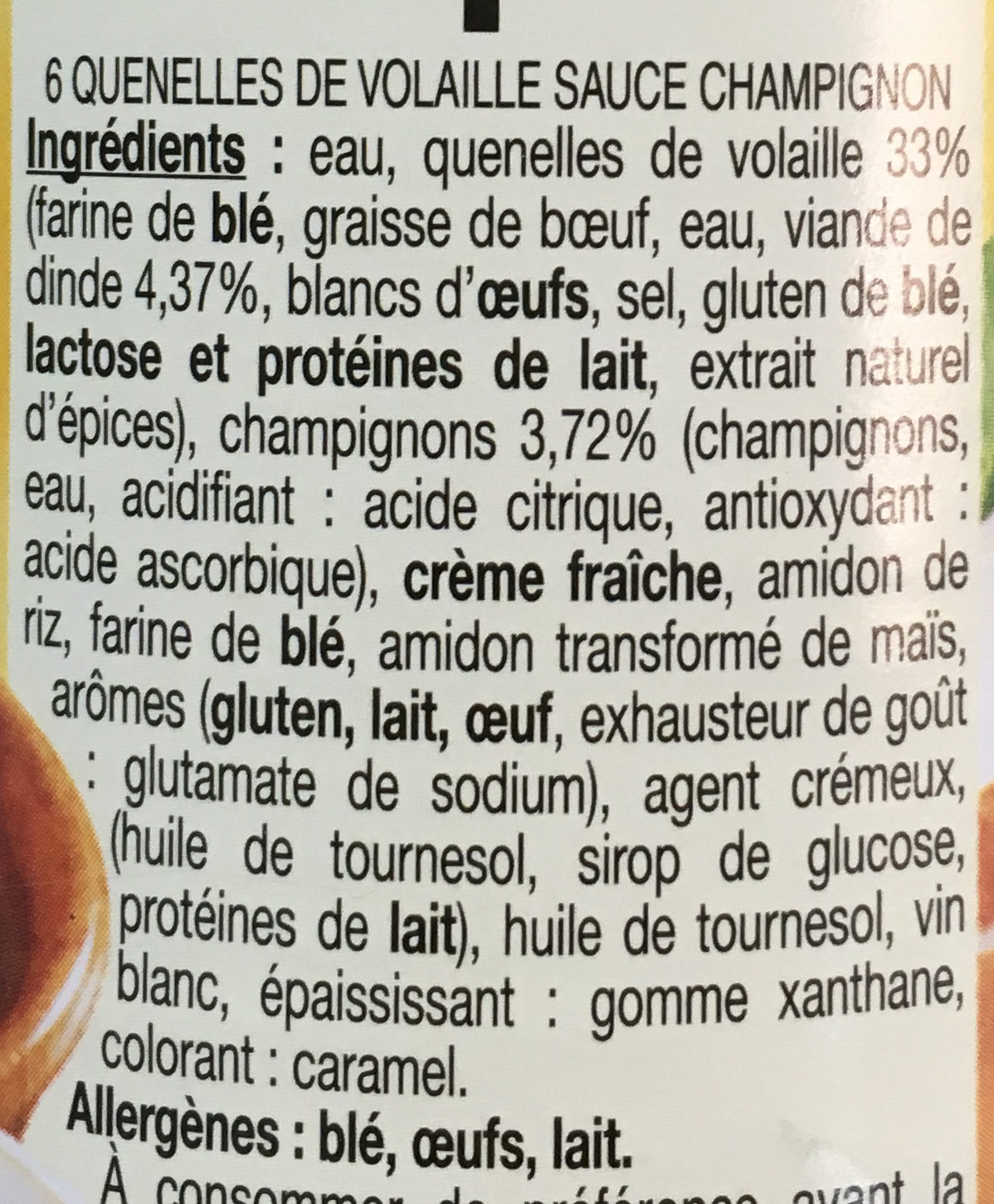 6 quenelles de volaille sauce champignon - Ingredients - fr