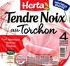 Tendre Noix, au Torchon (4 Tranches Sans Couenne) - Producto