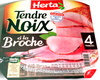Tendre Noix, à la Broche (4 Tranches) - Produkt
