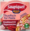 Thunfisch für Pasta - Knoblauch & Peperoncino - Producto